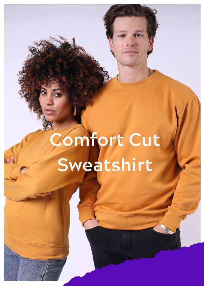 Comfort Cut Sweatshirt